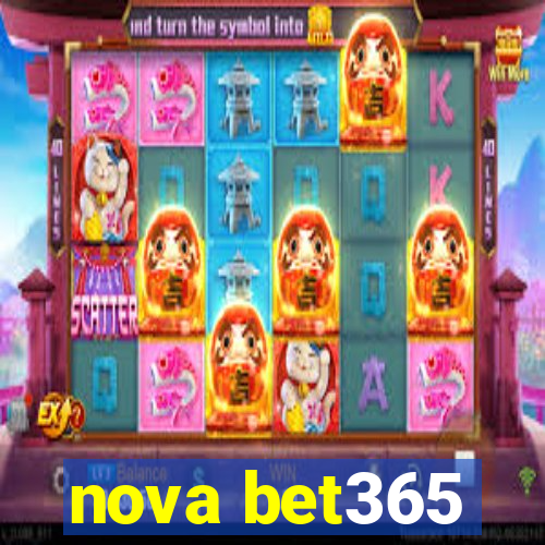 nova bet365